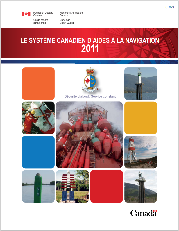Le Système Canadien d’Aides à la Navigation 2011